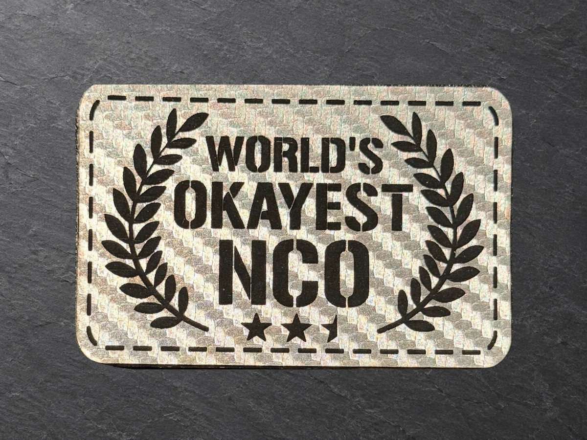 World's Okayest NCO patch, silver carbon fiber patch